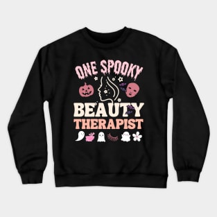 Beauty Therapist Halloween Gift Crewneck Sweatshirt